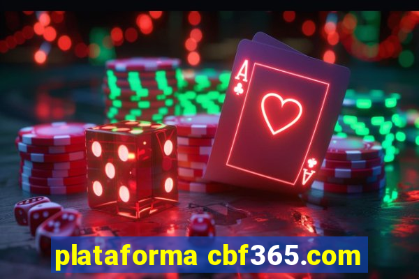 plataforma cbf365.com